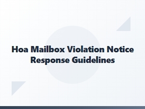 Hoa Mailbox Violation Response Guidelines