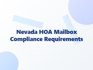 Nevada Hoa Mailbox Compliance Requirements