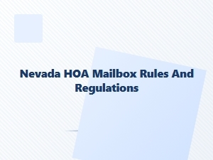 Nevada Hoa Mailbox Dispute Rules and Regulations