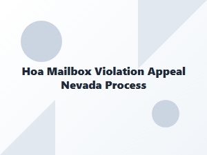 Nevada Hoa Mailbox Violation Appeal Process