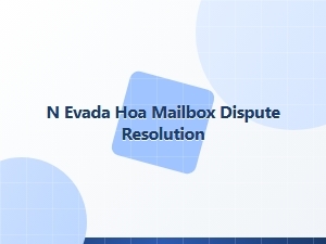 Nevada Hoa Mailbox Dispute Resolution